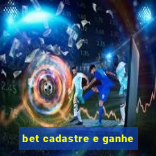 bet cadastre e ganhe